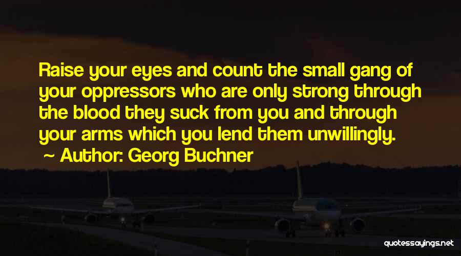 Small Things Count Quotes By Georg Buchner