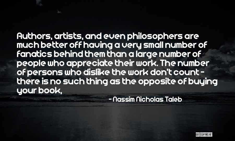 Small Things Count Quotes By Nassim Nicholas Taleb