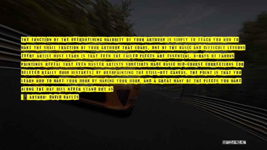 Small Things Famous Quotes By David Bayles Small Things Famous Quotes By David Bayles