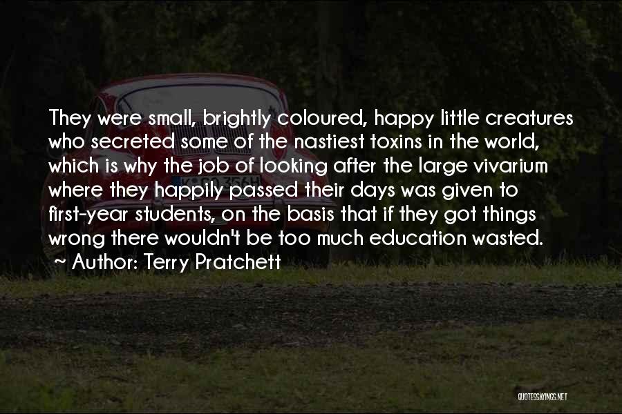 Small Things Happy Quotes By Terry Pratchett