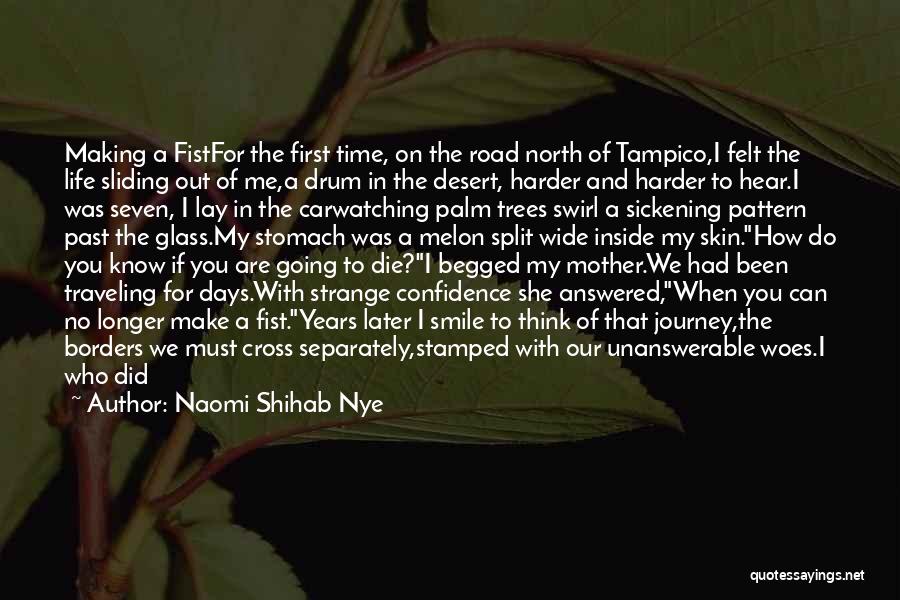 Small Things Make You Smile Quotes By Naomi Shihab Nye