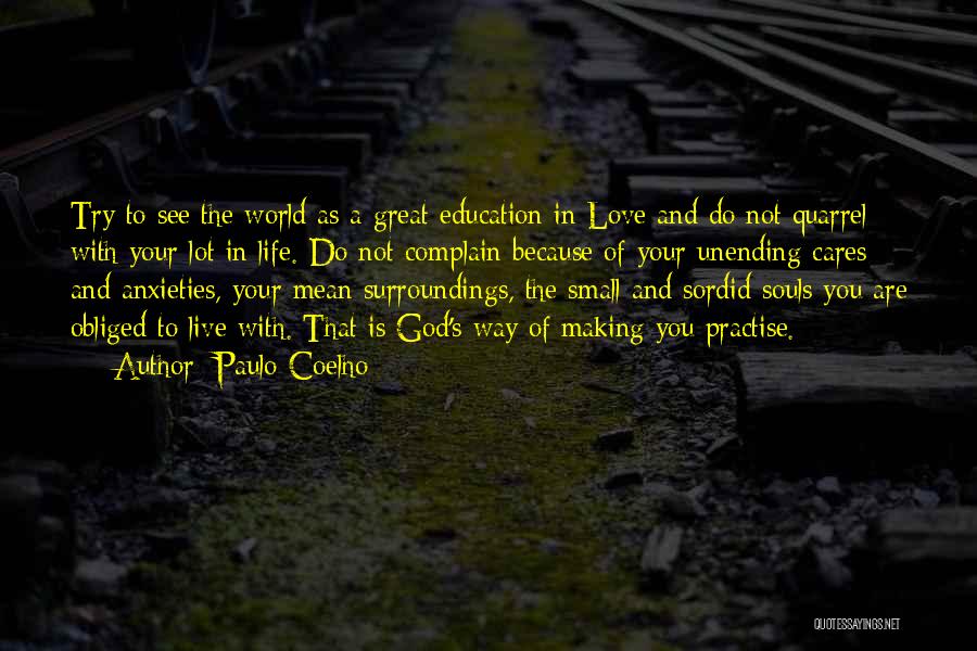 Small Things With Great Love Quotes By Paulo Coelho