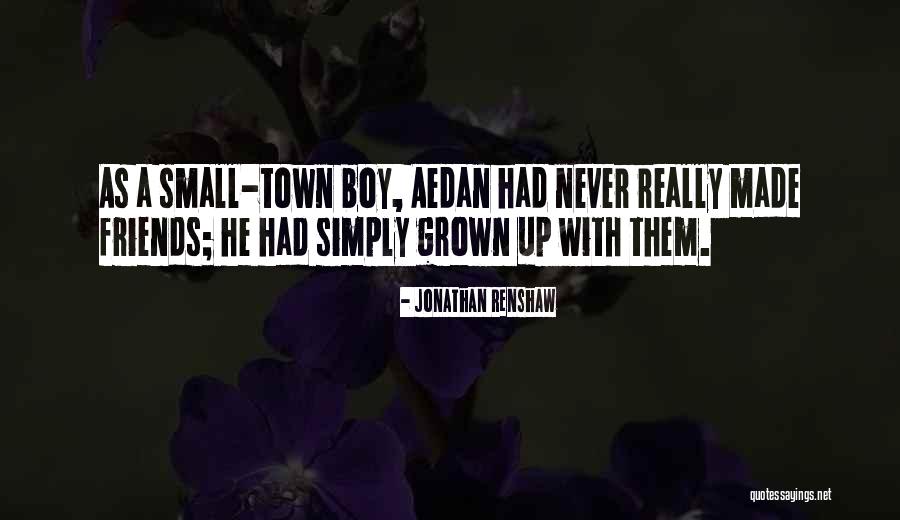 Image result for small town boy quotes