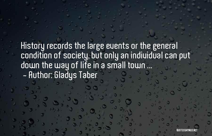 Small Town Life Quotes By Gladys Taber