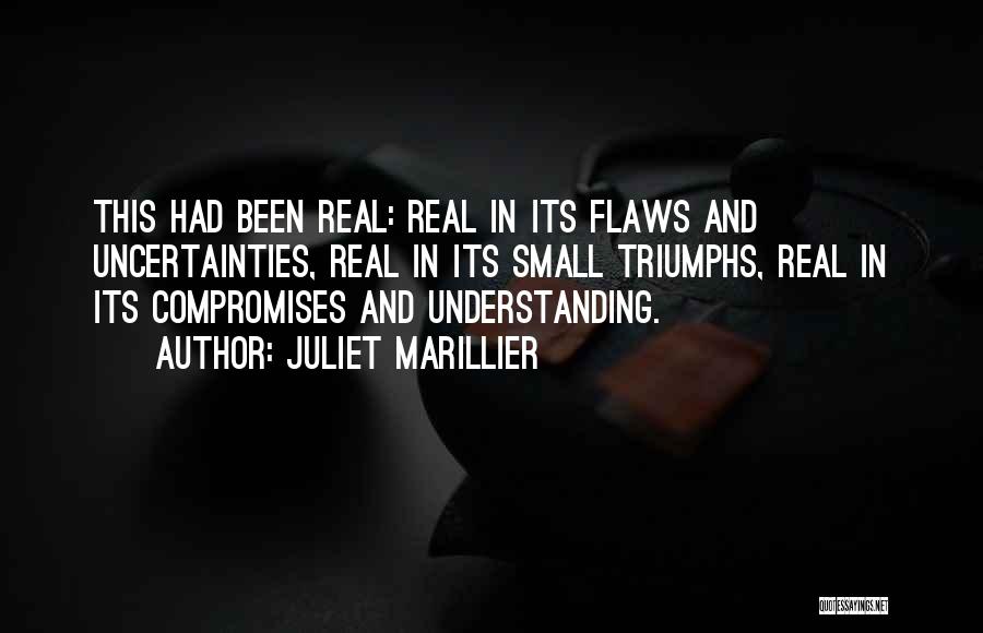 Small Triumphs Quotes By Juliet Marillier