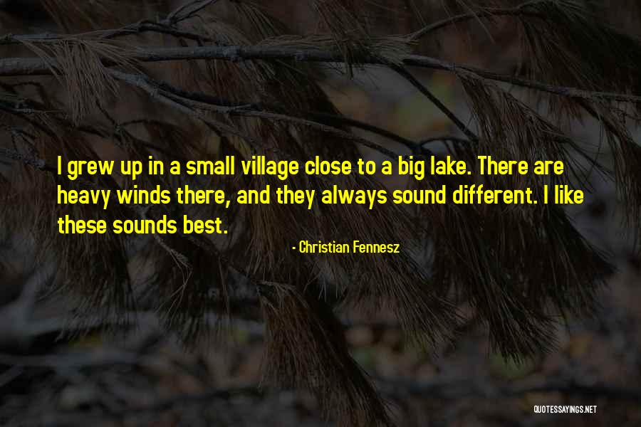 Small Village Quotes By Christian Fennesz Small Village Quotes By Christian Fennesz