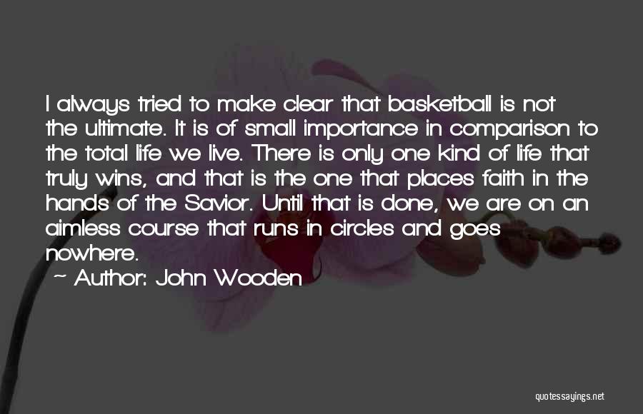 Small Wins Quotes By John Wooden