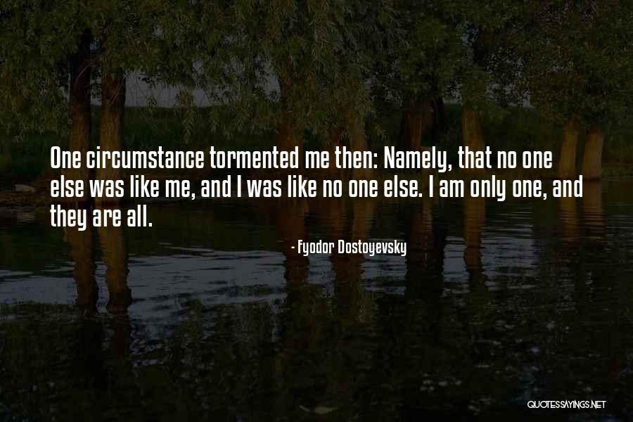 Smaller And Smaller Circles Quotes By Fyodor Dostoyevsky Smaller And Smaller Circles Quotes By Fyodor Dostoyevsky
