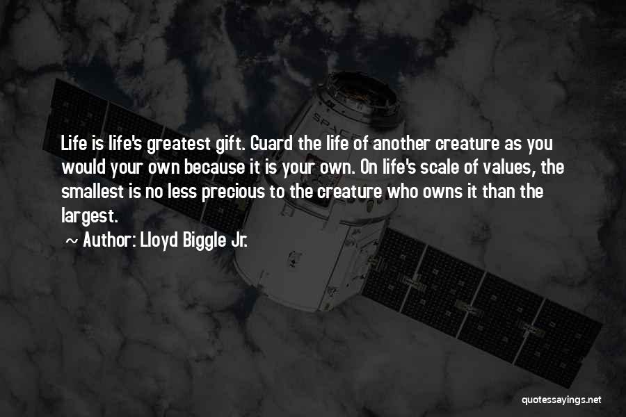 Smallest Life Quotes By Lloyd Biggle Jr.