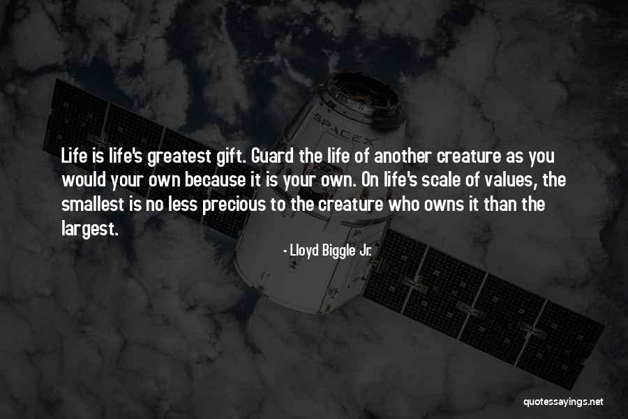 Smallest Life Quotes By Lloyd Biggle Jr.