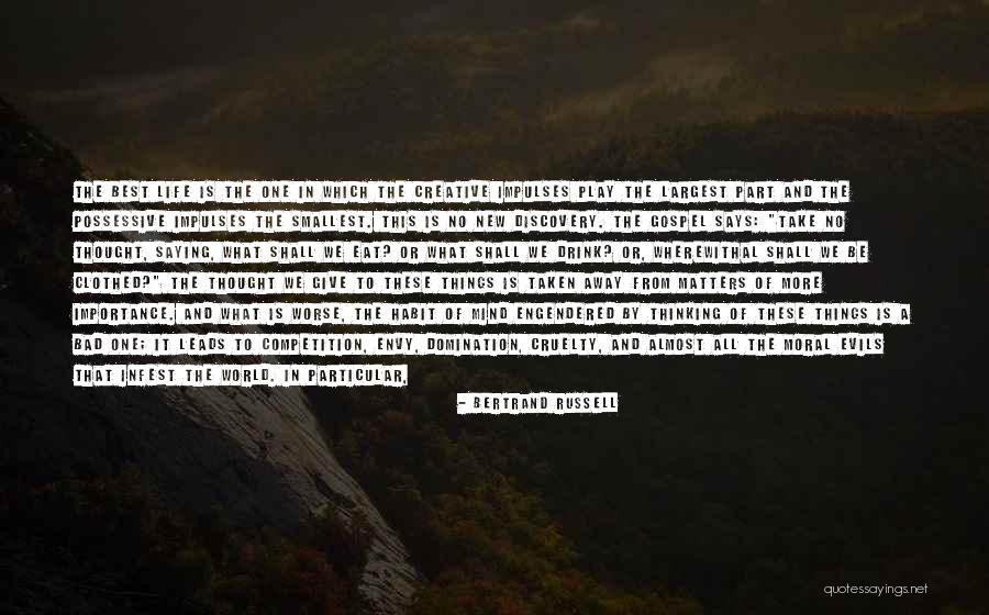 Smallest Things In Life Quotes By Bertrand Russell Smallest Things In Life Quotes By Bertrand Russell