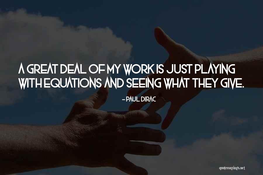 Smalling Eye Quotes By Paul Dirac Smalling Eye Quotes By Paul Dirac