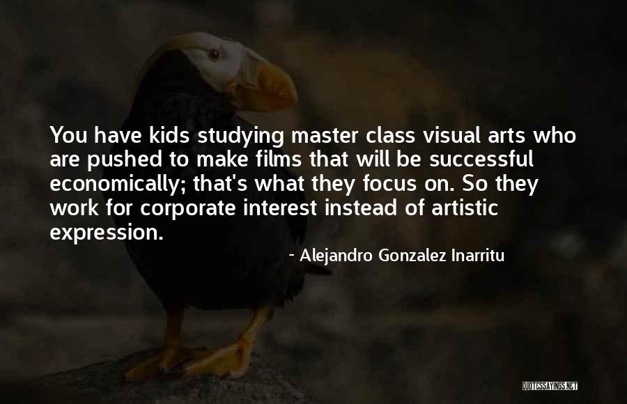 Smallman Galley Quotes By Alejandro Gonzalez Inarritu Smallman Galley Quotes By Alejandro Gonzalez Inarritu