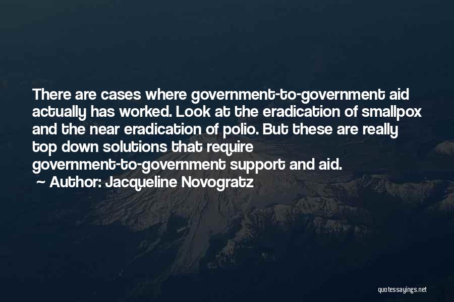 Smallpox Eradication Quotes By Jacqueline Novogratz