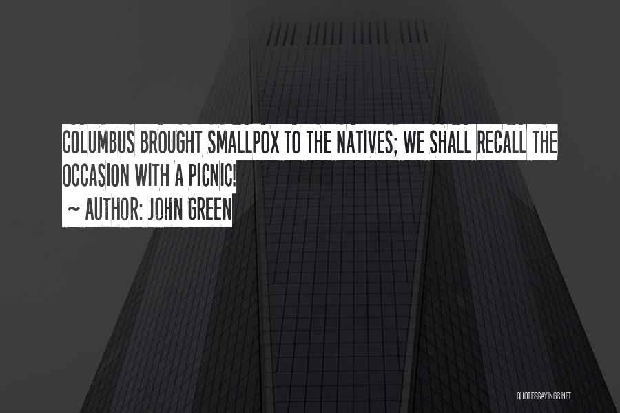 Smallpox Quotes By John Green