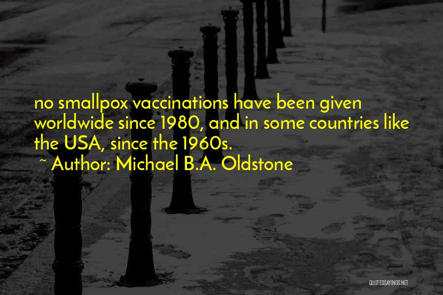 Smallpox Quotes By Michael B.A. Oldstone