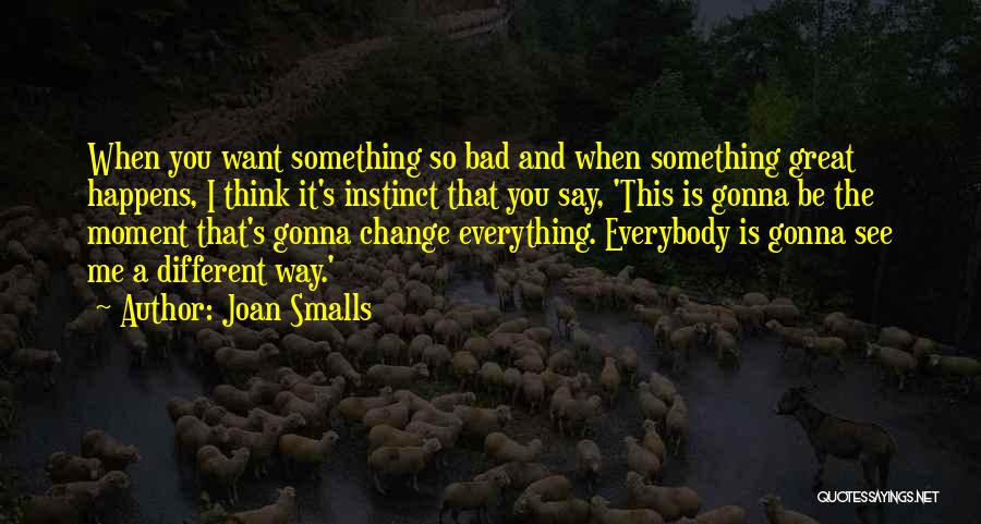 Smalls Quotes By Joan Smalls