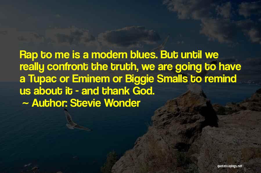 Smalls Quotes By Stevie Wonder