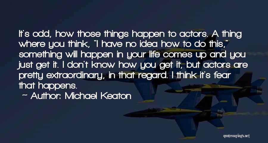 Smallville Crossfire Quotes By Michael Keaton