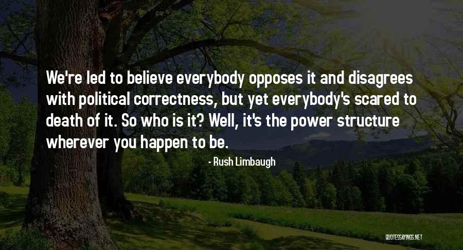 Smallwood Quotes By Rush Limbaugh Smallwood Quotes By Rush Limbaugh