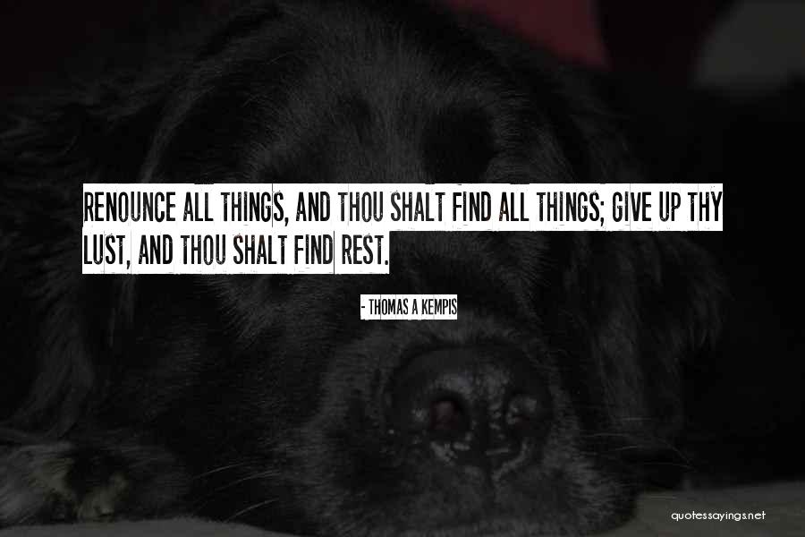 Smallwood Quotes By Thomas A Kempis Smallwood Quotes By Thomas A Kempis