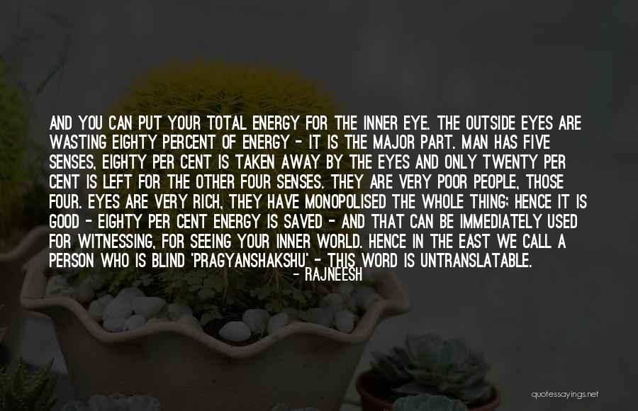 Smalti I Dhembit Quotes By Rajneesh Smalti I Dhembit Quotes By Rajneesh