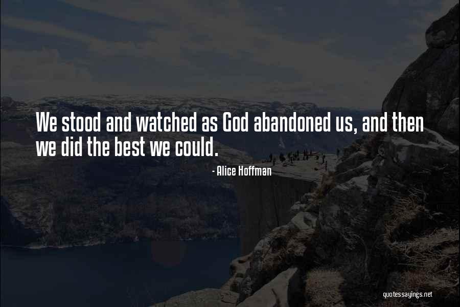 Sman 1 Quotes By Alice Hoffman Sman 1 Quotes By Alice Hoffman