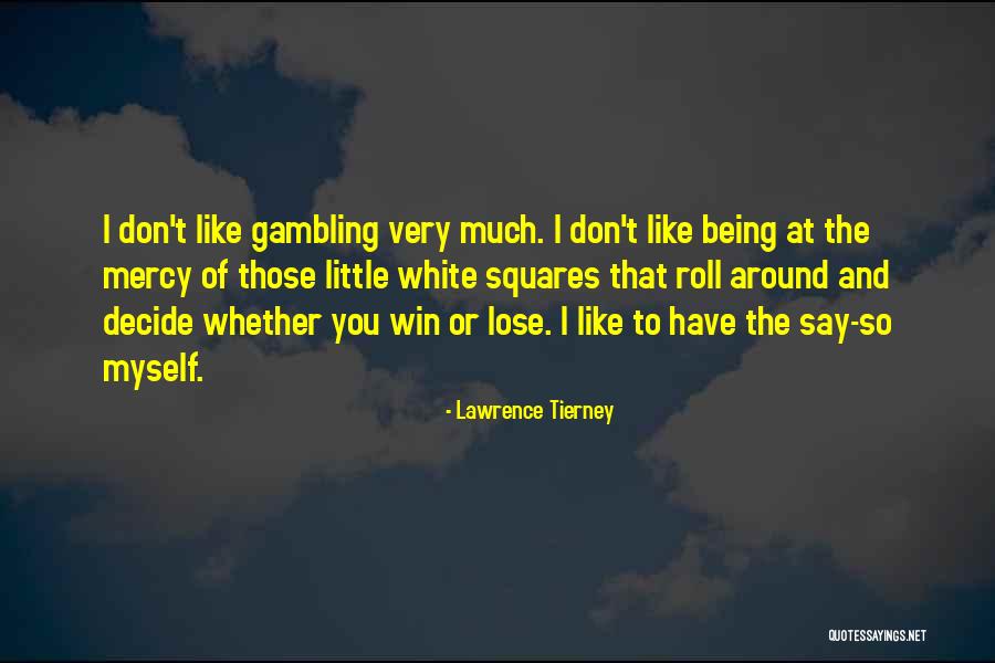 Smania Quotes By Lawrence Tierney Smania Quotes By Lawrence Tierney