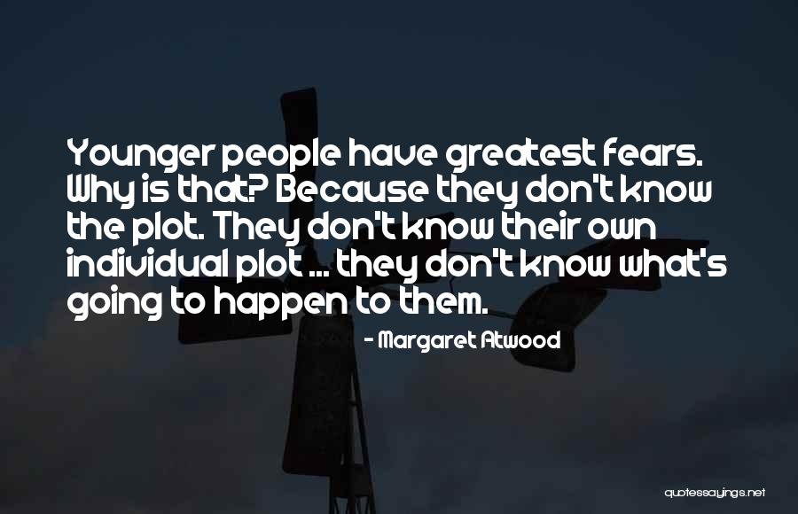 Smania Quotes By Margaret Atwood Smania Quotes By Margaret Atwood