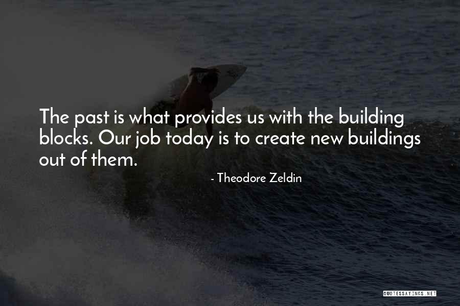Smaragdov Svatba Quotes By Theodore Zeldin Smaragdov Svatba Quotes By Theodore Zeldin