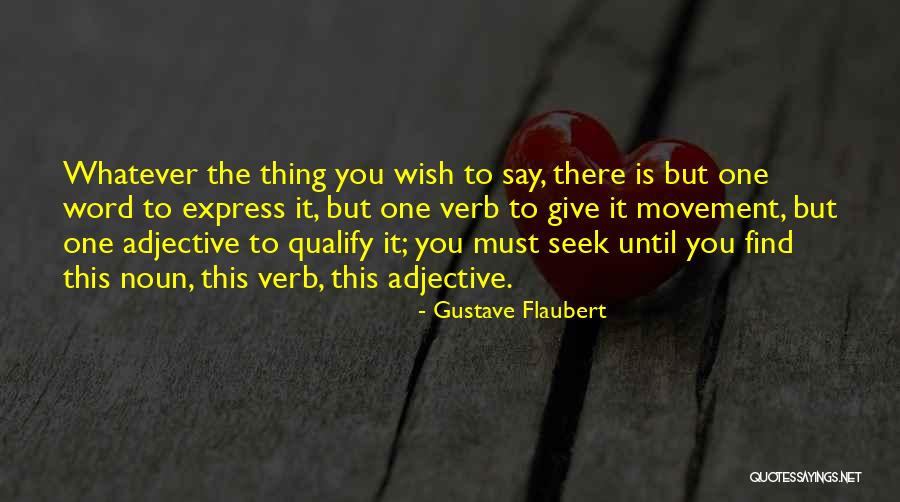 Smarrito Dog Quotes By Gustave Flaubert Smarrito Dog Quotes By Gustave Flaubert