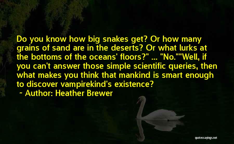 Smart Answer Quotes By Heather Brewer