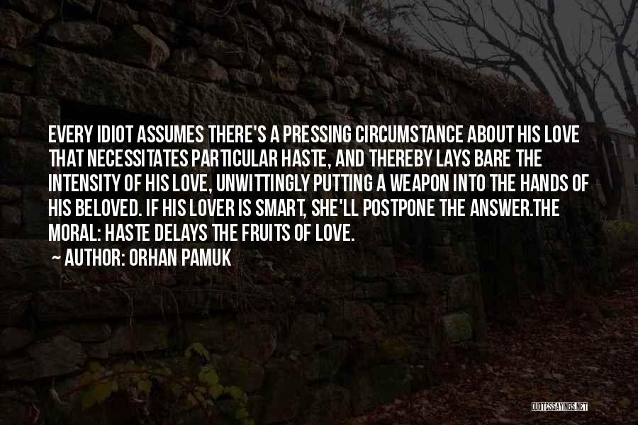 Smart Answer Quotes By Orhan Pamuk