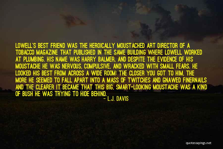 Smart Art Quotes By L.J. Davis Smart Art Quotes By L.J. Davis