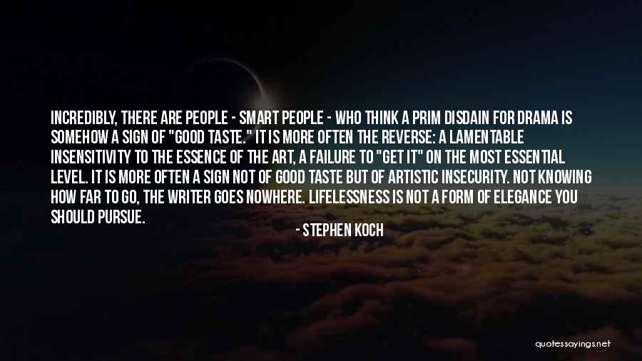 Smart Art Quotes By Stephen Koch Smart Art Quotes By Stephen Koch