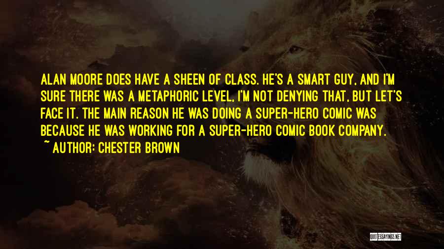 Smart Book Quotes By Chester Brown