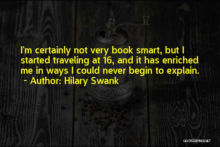 Smart Book Quotes By Hilary Swank