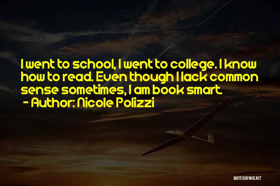 Smart Book Quotes By Nicole Polizzi