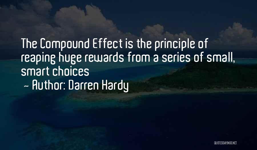 Smart Choices Quotes By Darren Hardy
