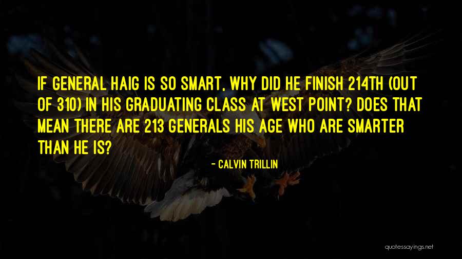 Smart Class Quotes By Calvin Trillin Smart Class Quotes By Calvin Trillin