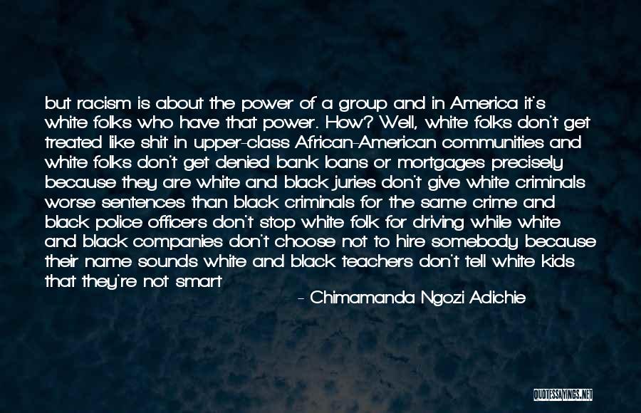 Smart Class Quotes By Chimamanda Ngozi Adichie Smart Class Quotes By Chimamanda Ngozi Adichie