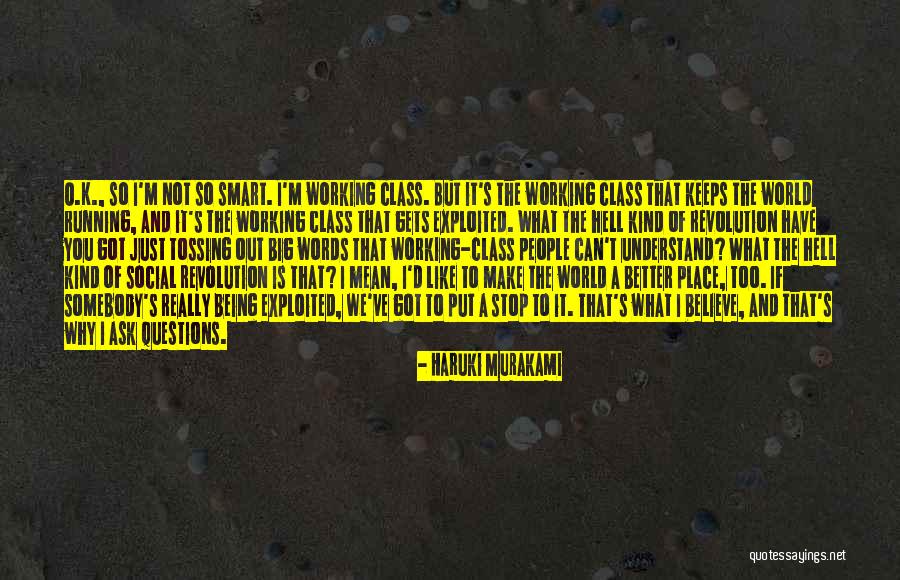 Smart Class Quotes By Haruki Murakami Smart Class Quotes By Haruki Murakami