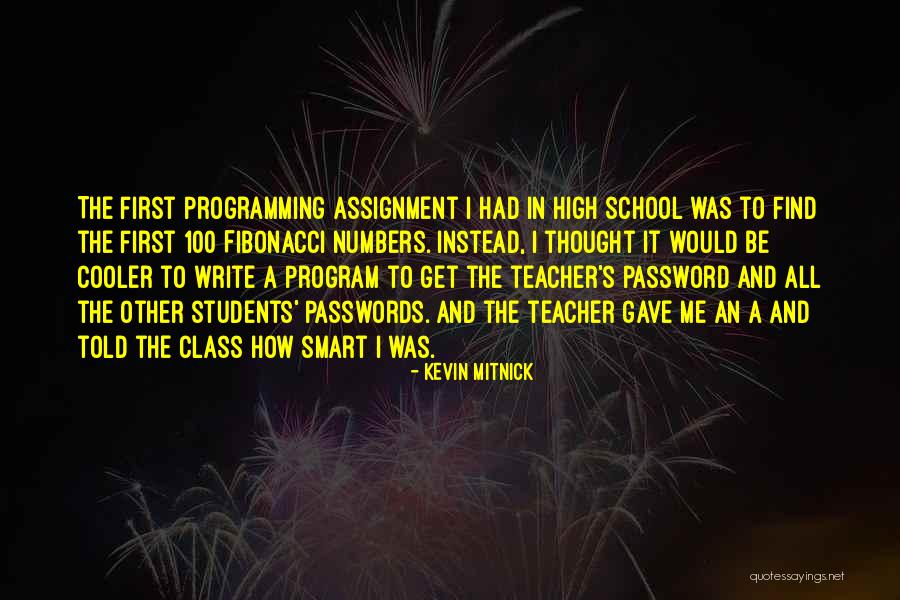 Smart Class Quotes By Kevin Mitnick Smart Class Quotes By Kevin Mitnick