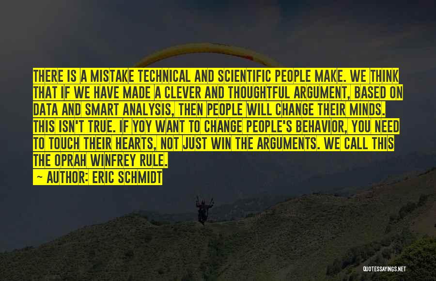 Smart Clever Quotes By Eric Schmidt