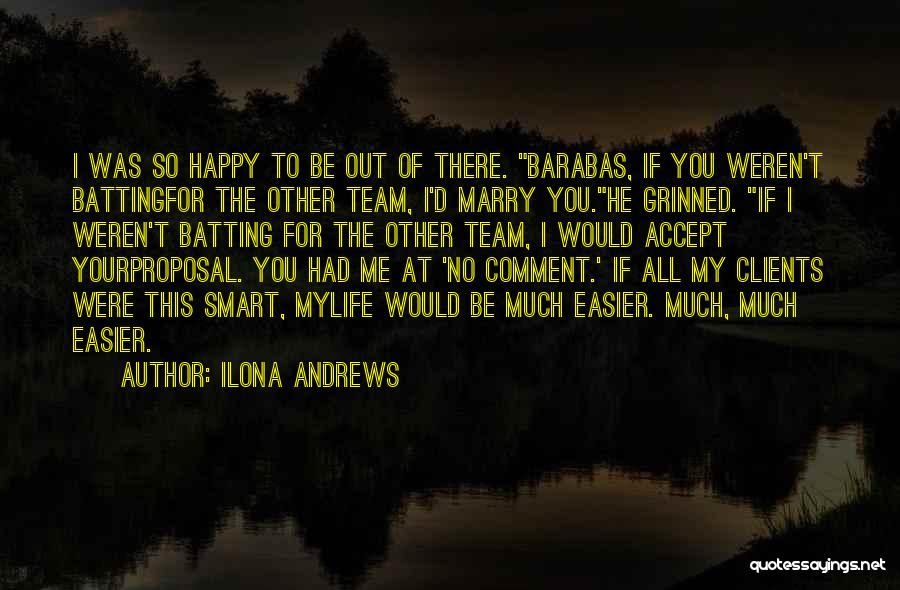 Smart Comment Quotes By Ilona Andrews