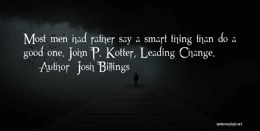 Smart Communication Quotes By Josh Billings
