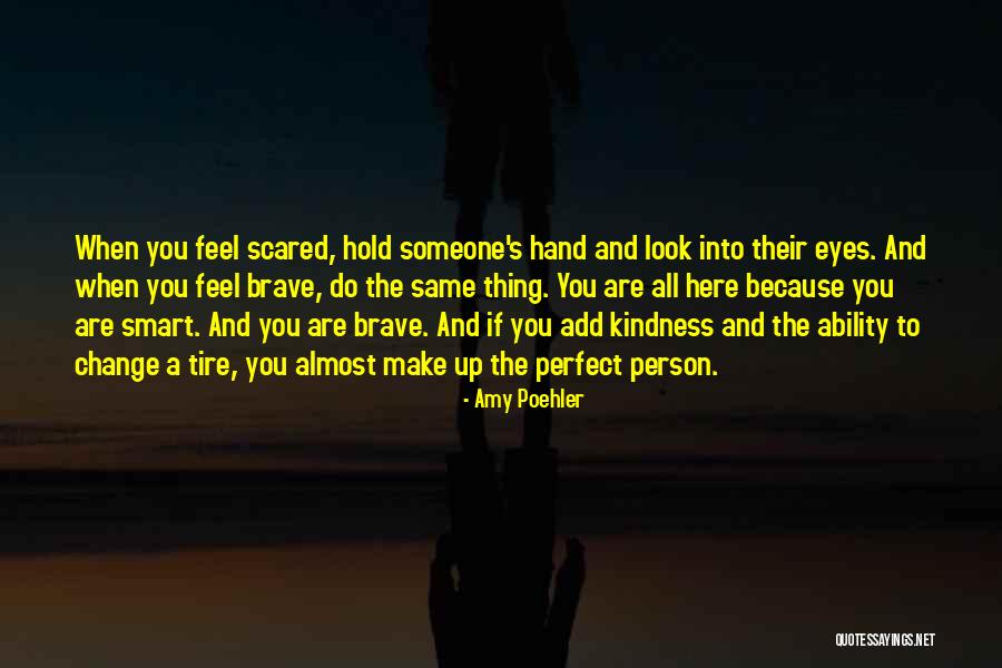 Smart Eye Quotes By Amy Poehler Smart Eye Quotes By Amy Poehler