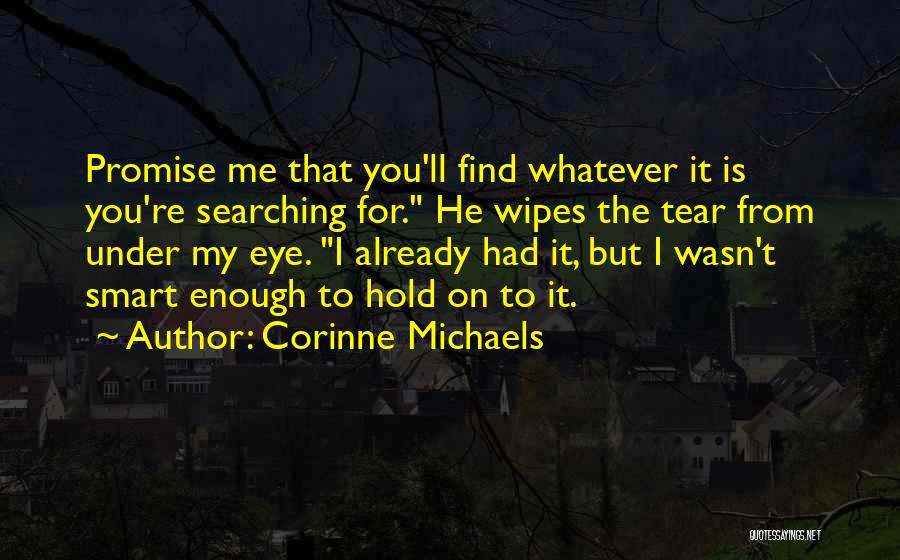 Smart Eye Quotes By Corinne Michaels