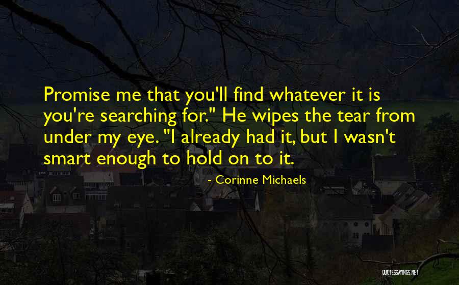 Smart Eye Quotes By Corinne Michaels