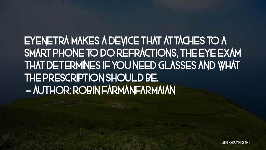 Smart Eye Quotes By Robin Farmanfarmaian